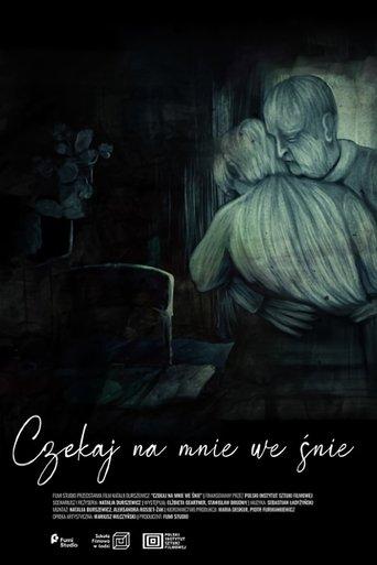 Wait for Me in a Dream film afişi