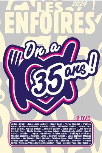 Les Enfoirés 2024 - On a 35 ans ! film afişi