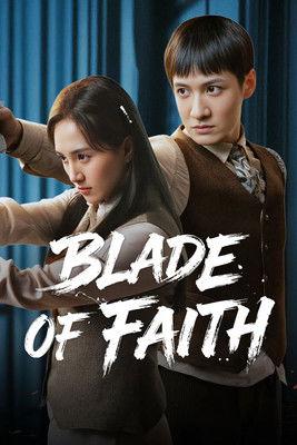 Blade of Faith dizi afişi