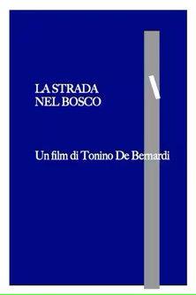 The Way in the Woods film afişi