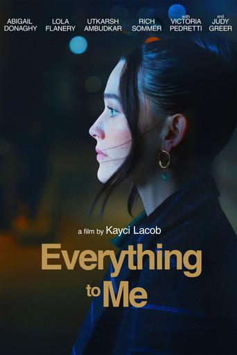 Everything to Me film afişi