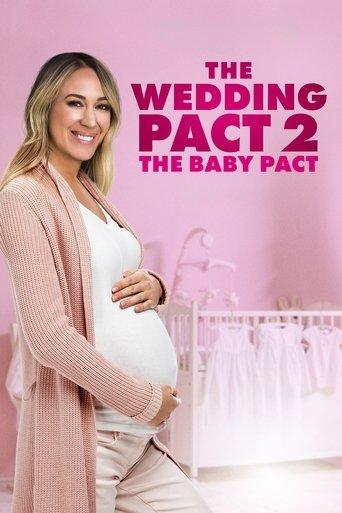 The Wedding Pact 2: The Baby Pact film afişi