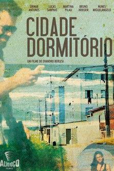Cidade Dormitório film afişi