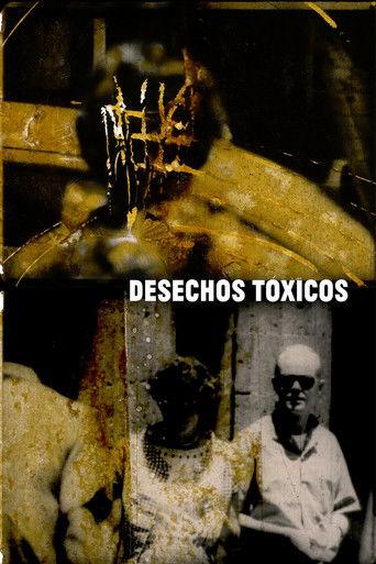 Desechos tóxicos film afişi