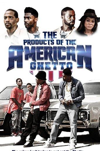 The Products of the American Ghetto film afişi