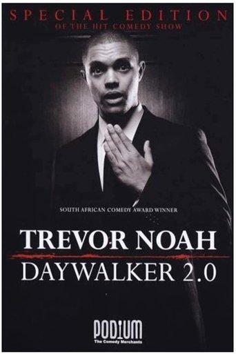 Trevor Noah: The Daywalker 2.0 film afişi