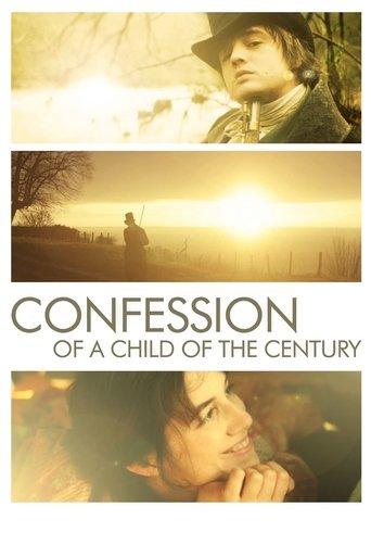 Confession of a Child of the Century film afişi