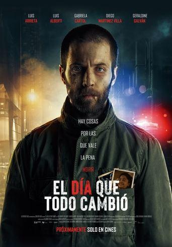 El día que todo cambió film afişi