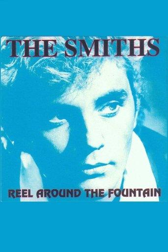 Reel Around The Fountain: The Smiths on Tour 1984 film afişi