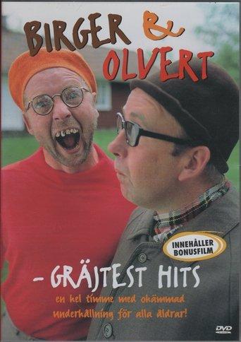 Birger & Olvert - Gräjtest hits film afişi