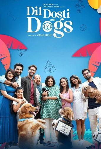 Dil Dosti Aur Dogs film afişi