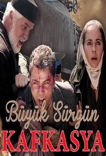 Büyük Sürgün Kafkasya dizi afişi