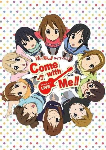 K-ON! Live Event ~Come With Me!!~ film afişi
