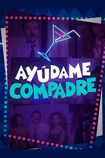 Ayúdame compadre film afişi