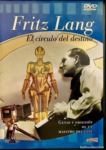Fritz Lang, le cercle du destin - Les films allemands film afişi