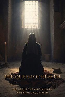 The Queen of Heaven film afişi