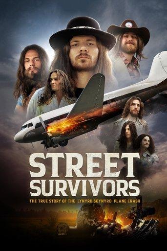 Street Survivors: The True Story of the Lynyrd Skynyrd Plane Crash film afişi