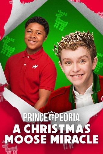 Prince of Peoria: A Christmas Moose Miracle film afişi