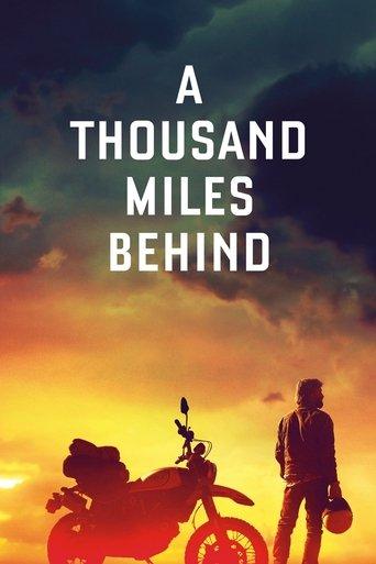 A Thousand Miles Behind film afişi
