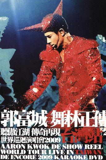 Aaron Kwok De Show Reel World Tour Live In Taiwan De Encore 2009 film afişi