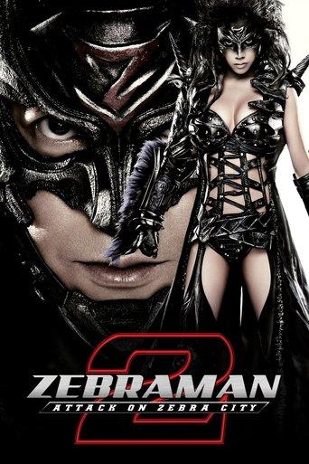 Zebraman 2: Attack on Zebra City film afişi