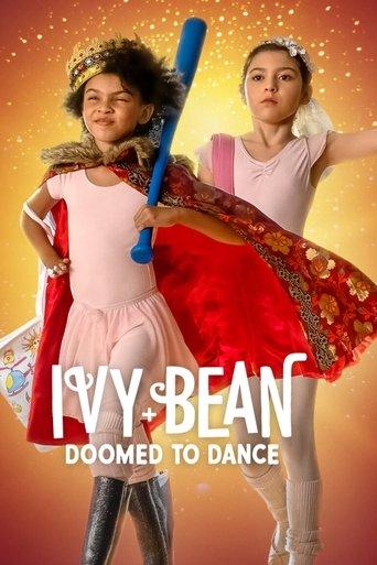 Ivy + Bean: Doomed to Dance film afişi
