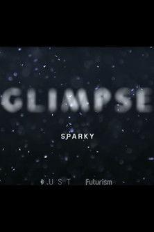 Glimpse Ep 5: Sparky film afişi
