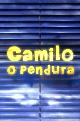 Camilo, O Pendura dizi afişi