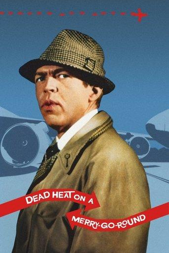 Dead Heat on a Merry-Go-Round film afişi