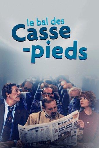 Le Bal des casse-pieds film afişi