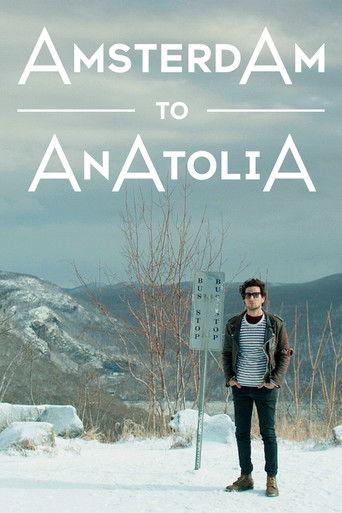 Amsterdam to Anatolia film afişi