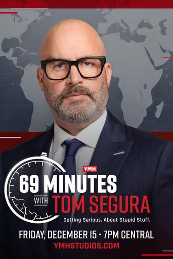 69 Minutes with Tom Segura film afişi