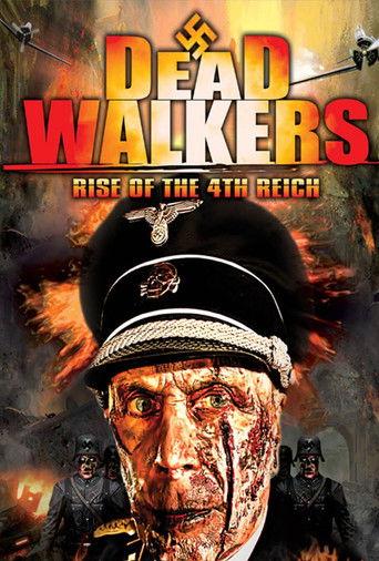 Dead Walkers: Rise of the 4th Reich film afişi