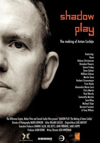 Shadow Play: The Making of Anton Corbijn film afişi