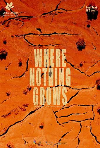 Where Nothing Grows film afişi