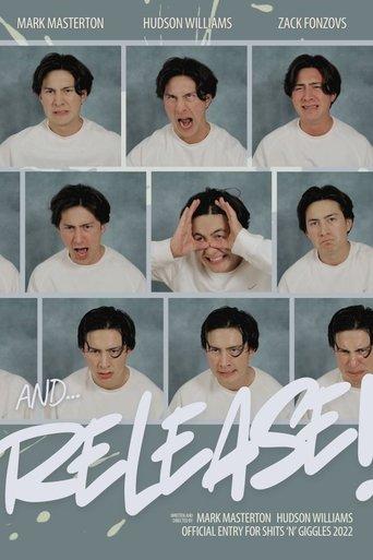 And... Release! film afişi