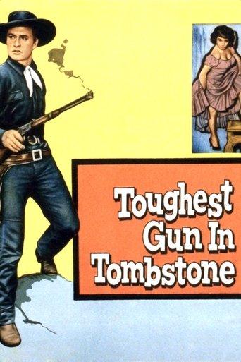 The Toughest Gun in Tombstone film afişi