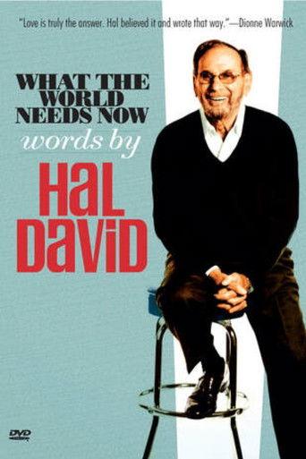 What the World Needs Now: Words by Hal David film afişi