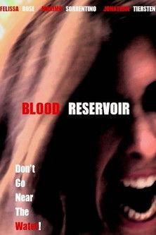 Blood Reservoir film afişi