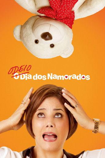 Odeio o Dia dos Namorados film afişi