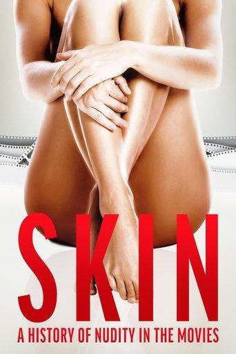 Skin: A History of Nudity in the Movies film afişi