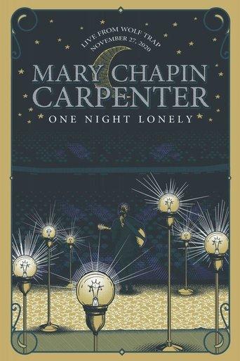 Mary Chapin Carpenter: One Night Lonely film afişi