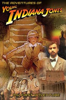 The Adventures of Young Indiana Jones: My First Adventure film afişi