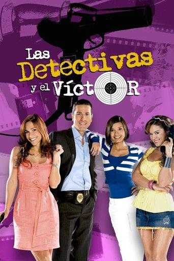 Las Detectivas y El Víctor dizi afişi
