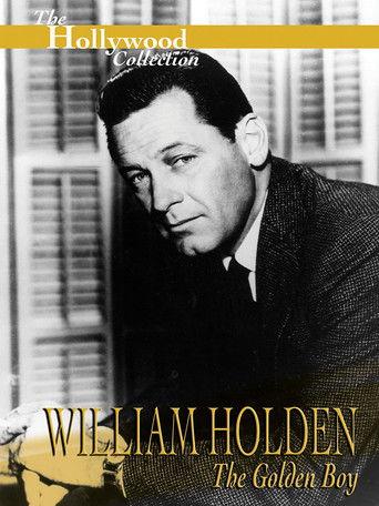 William Holden: The Golden Boy film afişi