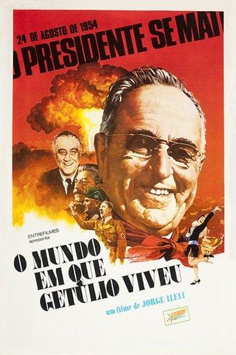 O Mundo em que Getúlio Viveu film afişi