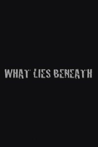 What Lies Beneath film afişi