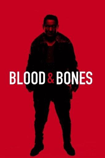 Blood and Bones film afişi