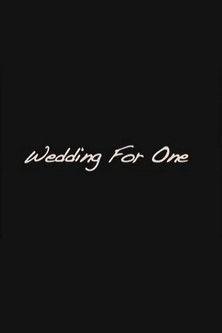 Wedding For One film afişi