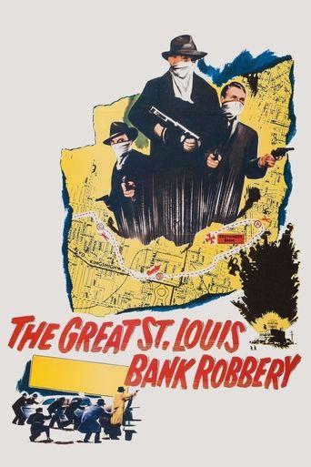 The Great St. Louis Bank Robbery film afişi